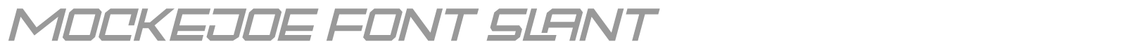Mockejoe font preview
